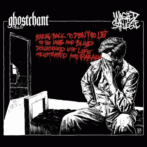 Wasted Struggle : Ghostchant - Wasted Struggle